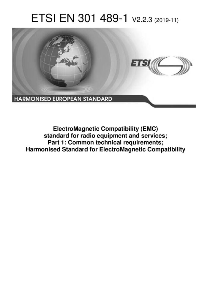 ETSI EN 301 489-1 V2.2.3 (2019-11)电磁兼容性和射频频谱问题（ERM）, 射频设备和服务的电磁兼容性（EMC）标准,第1部分:通用技术要求